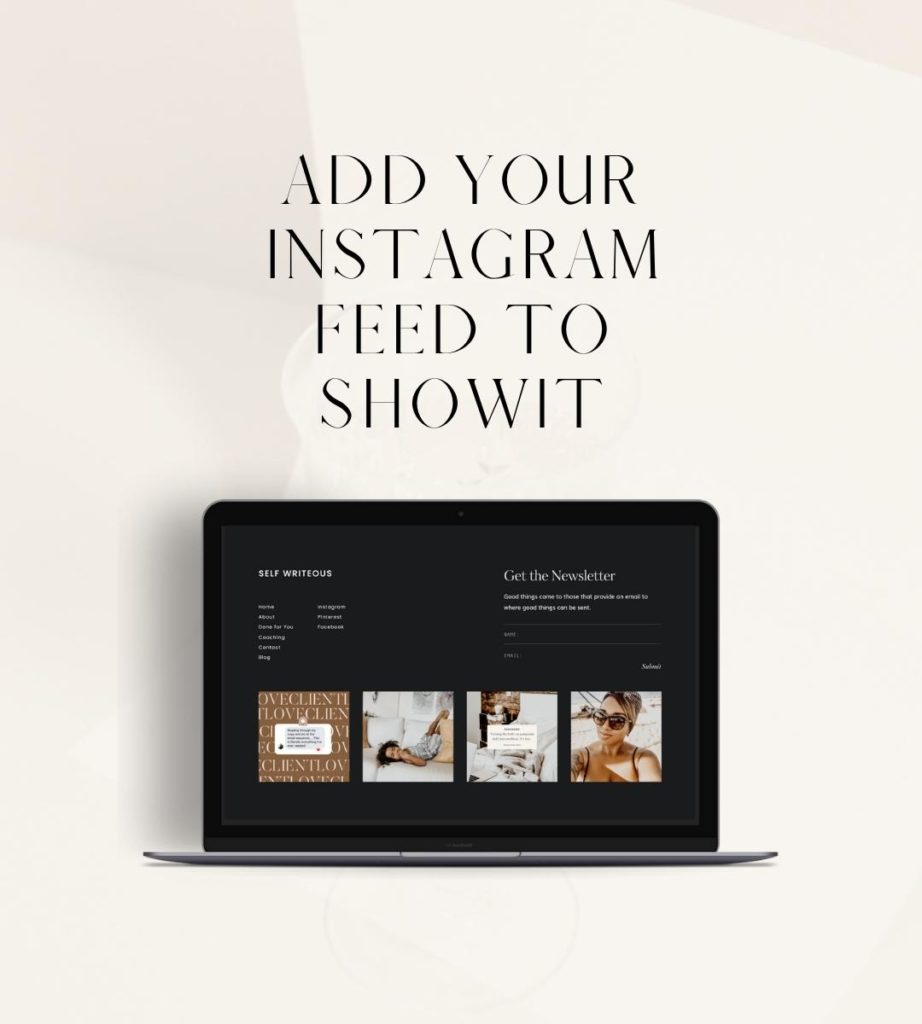 How to add an Instagram feed to your Showit Template - Tonic Site Shop