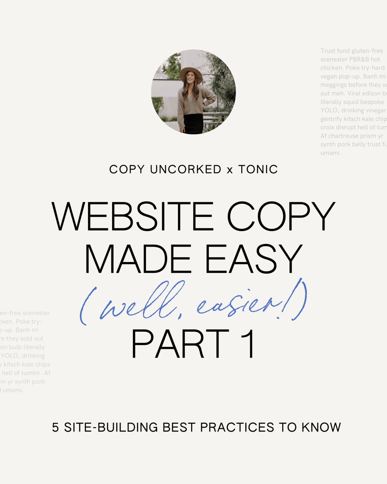 web-copy-made-easier-part-1-5-site-building-best-practices-to-know